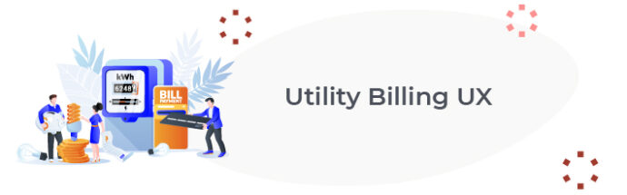 How To Improve Your Utility Customers' Billing Experience